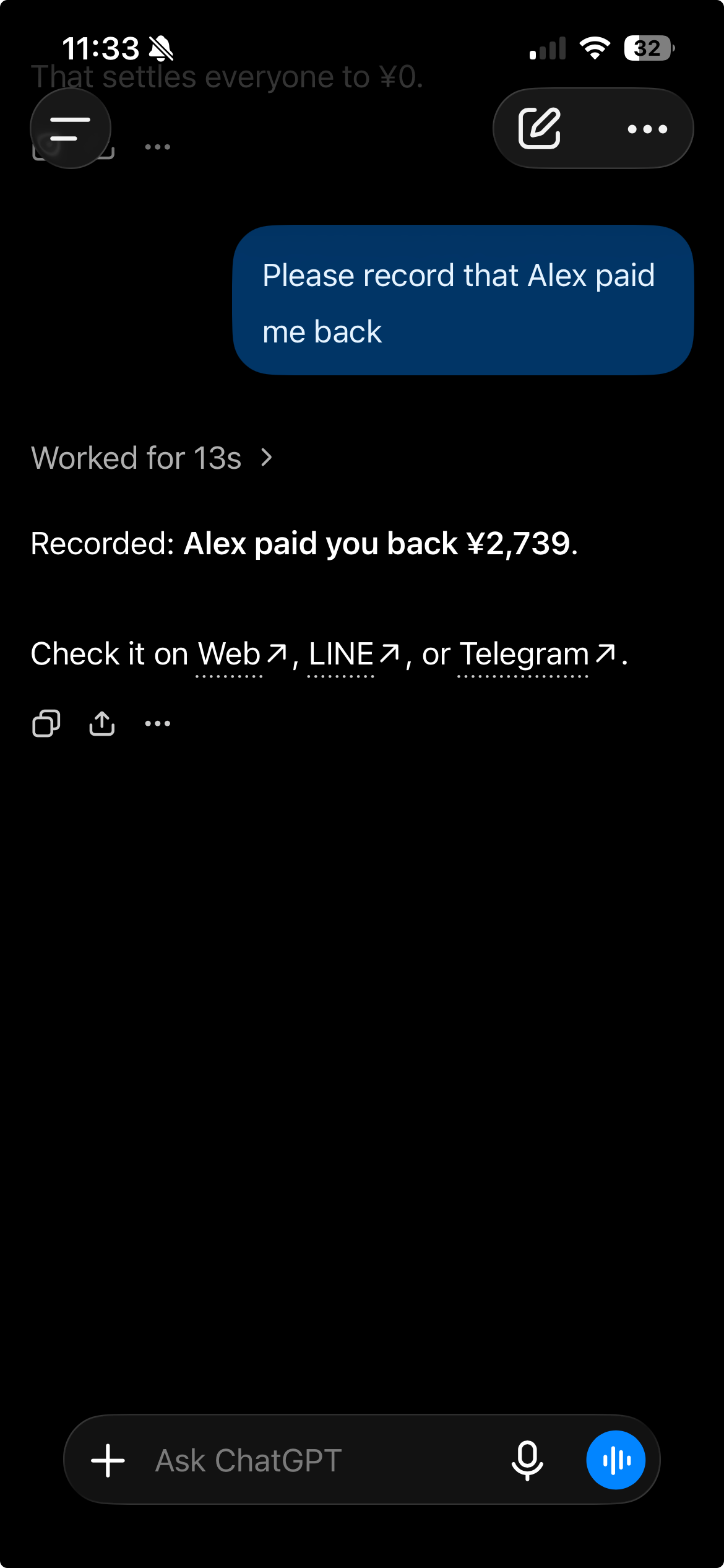 Ask ChatGPT to record that Alex paid you back, and get confirmation of the 2739 yen repayment